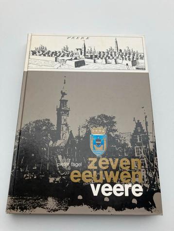Zeven Eeuwen Veere - Pieter Fagel beschikbaar voor biedingen