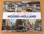 Jouw streek vroeger & nu - Noord-Holland - Gerard van Midden, Ophalen of Verzenden, 20e eeuw of later, Zo goed als nieuw, Gerard van Midden