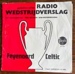 Radio wedstrijd verslag Feyenoord/ Celtic 6-5-1970, Nederlandstalig, Ophalen of Verzenden, 7 inch, Zo goed als nieuw
