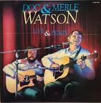 LP Doc and Merle Watson - Live and pickin', Cd's en Dvd's, Vinyl | Wereldmuziek, Ophalen, 12 inch