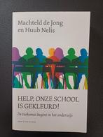 Help, onze school is gekleurd - Machteld de Jong Huub Nelis, Machteld de Jong / Huub Nelis, Maatschappij en Samenleving, Nieuw