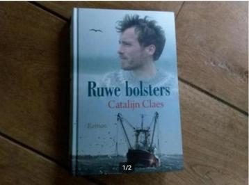 Catalijn Claes, Ruwe bolster beschikbaar voor biedingen