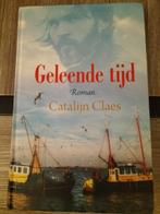 Catalijn Claes Geleende tijd, Boeken, Catalijn Claes, Ophalen of Verzenden, Zo goed als nieuw, Nederland
