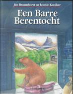 Een barre berentocht – Jan Braamhorst en Leonie Kooiker, Ophalen of Verzenden, Gelezen