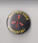 Anti Kernenergie button, Verzamelen, Speldjes, Pins en Buttons, Gebruikt, Niet vindbaar, Niet vindbaar, Speldje of Pin