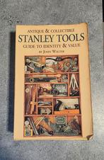 Antique & Collectible Stanley Tools – John Walter – 2nd Edit, Antiek en Kunst, Antiek | Gereedschap en Instrumenten, Ophalen