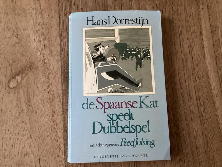 De Spaanse Kat speelt Dubbelspel - Hans Dorrestijn, Boeken, Romans, Gelezen, Nederland, Ophalen of Verzenden