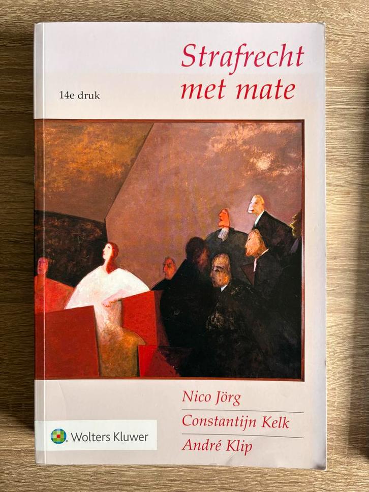 Strafrecht met mate - 14e druk, Boeken, Studieboeken en Cursussen, Zo goed als nieuw, WO, Gamma, Ophalen of Verzenden