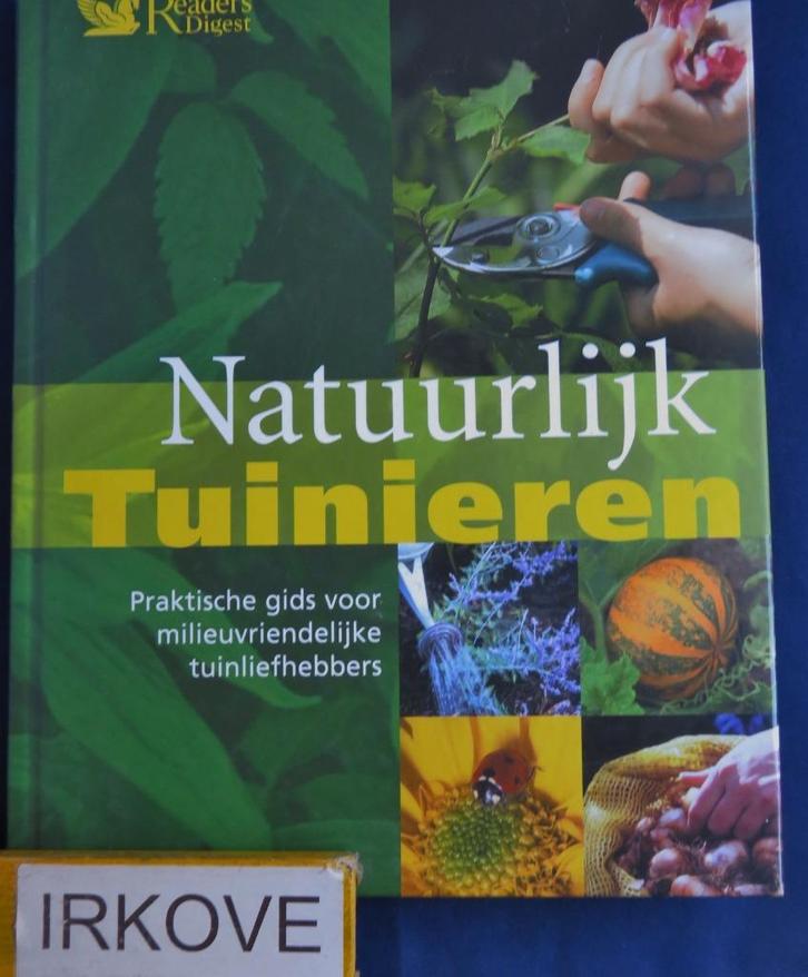 NATUURLIJK TUINIEREN * Readers Digest *, Boeken, Wonen en Tuinieren, Zo goed als nieuw, Tuinieren en Tuinplanten, Verzenden