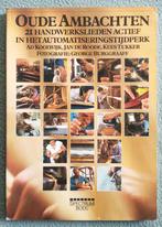 Oude ambachten, Boeken, Ophalen of Verzenden, Gelezen, Jan de Roode