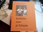 Luisteren naar je lichaam Gedragskinesiologie Test vitalitei, Verzenden, Zo goed als nieuw, Schrijver: John Diamond A.M. Houwink ten Cate