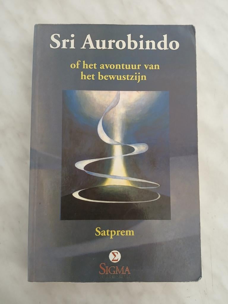 Sri Aurobindo of het avontuur van het bewustzijn VASTE PRIJS, Ophalen of Verzenden, Zo goed als nieuw