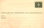 Adreswijziging 4cent groen / ongebruikt, Verzenden, Briefkaart