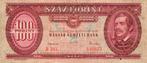 Bankbiljet:  Hongarije, 100 Forint, 1962, Verzenden, Hongarije, Los biljet