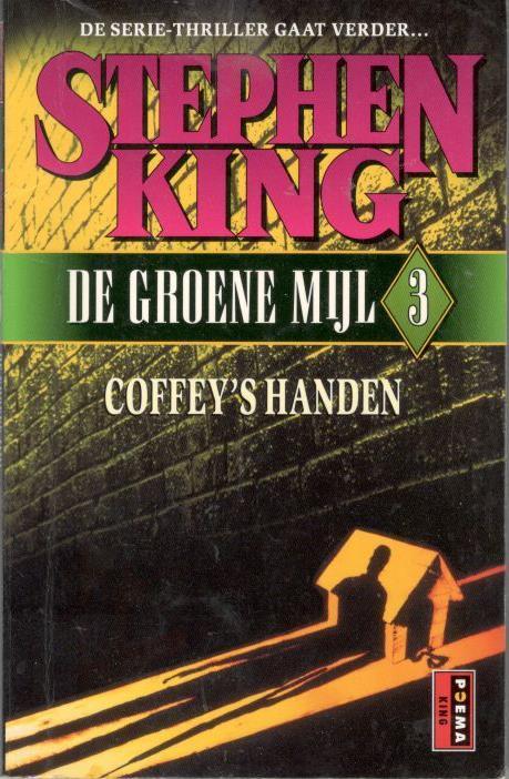 Stephen King - De Groene Mijl 3 - Coffey's handen / poema., Ophalen of Verzenden, Zo goed als nieuw