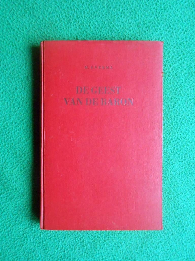 M. Everma: De geest van de baron, Ophalen of Verzenden, Gelezen