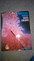 Boek - 324 - Rusteloze aarde - Nigel Calder, Ophalen of Verzenden, Zo goed als nieuw