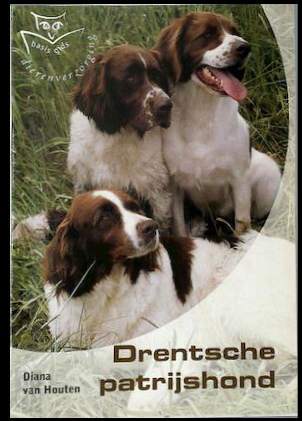Drentsche Patrijshond - Diana van Houten, Gelezen, Honden, Ophalen of Verzenden, Diana van Houten