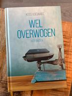 Wel Overwogen - Kees Goedhart (Dagboek 365 dagen), Boeken, Ophalen of Verzenden, Gelezen, Christendom | Protestants
