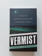 Vermist / door Loes Leeman, Ophalen of Verzenden, Zo goed als nieuw, Loes Leeman