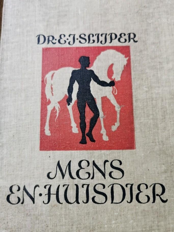 Dr. E. J. Slijper Mens en Huisdier 1948 Domesticatie
410 pag, Ophalen of Verzenden, Gelezen