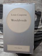 Wereldvrede - Louis Couperus (Veen, uitgevers), Boeken, Ophalen of Verzenden, Gelezen, Louis Couperus, Nederland