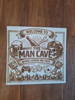 Groot houten bord 'Welcome to The Man Cave', Ophalen of Verzenden, Nieuw