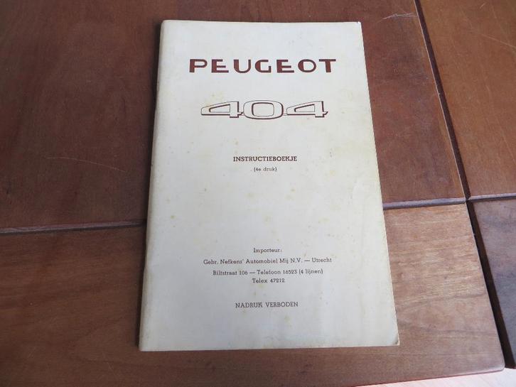 Instructieboek Peugeot 404 1.6 benzine ca 1964, Auto diversen, Handleidingen en Instructieboekjes, Ophalen of Verzenden