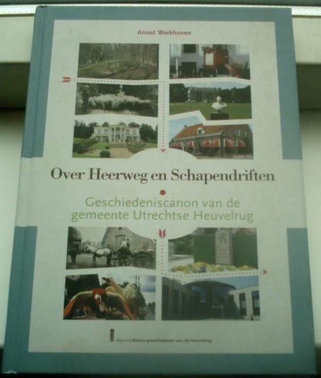 Geschiedeniscanon van de gemeente Utrechtse Heuvelrug., Ophalen of Verzenden, Zo goed als nieuw