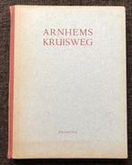 Arnhems Kruisweg (De Slag om Arnhem) verwoeste stad, Verzenden, Landmacht, Nederland, Boek of Tijdschrift