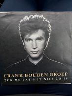 Frank Boeijen Groep - Zeg Me Dat Het Niet Zo Is Single, Cd's en Dvd's, Vinyl Singles, 7 inch, Single, Ophalen of Verzenden, Zo goed als nieuw