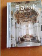 Boek over Barok en Rococo, Ophalen of Verzenden, Gelezen, Overige onderwerpen