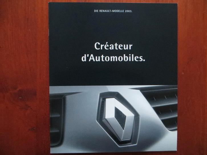 Die Renault-Modelle 2003 (sept 2003), Boeken, Auto's | Folders en Tijdschriften, Nieuw, Renault, Ophalen of Verzenden