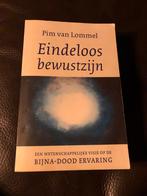 Eindeloos Bewustzijn - Pim van Lommel, Boeken, Esoterie en Spiritualiteit, Ophalen of Verzenden, Gelezen, Ziel of Sterfelijkheid