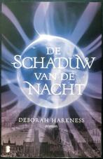 De schaduw van de nacht - Deborah Harkness, Gelezen, Europa overig, Deborah Harkness, Ophalen of Verzenden