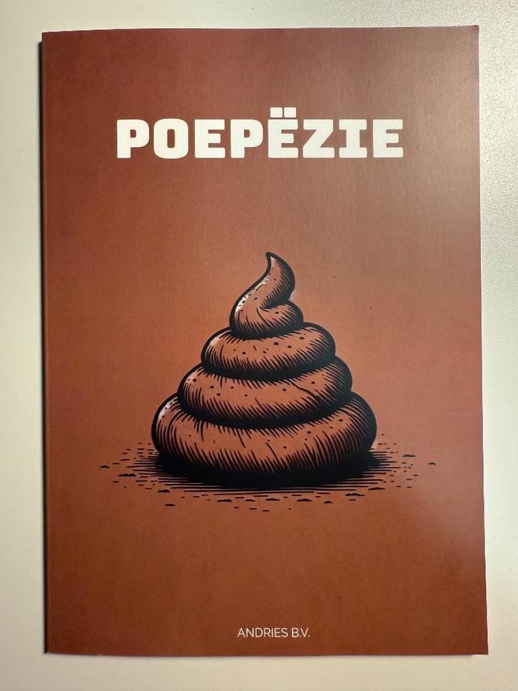 Poepëzie gedichten over poep door Andries BV NIEUW, Boeken, Gedichten en Poëzie, Nieuw, Ophalen of Verzenden