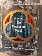 Die Brabanter orgel. Dr. M. A. Vente., Ophalen of Verzenden