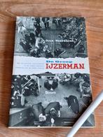 De Groep IJzerman politie infiltreerde in de links-radicale, Ophalen of Verzenden, Tweede Wereldoorlog, Zo goed als nieuw, Overige onderwerpen