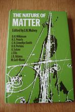 The nature of matter van J.H. Mulvey Engels boek, Ophalen of Verzenden, Gelezen, J.H. Mulvey