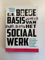 De brede basis van het sociaal werk 9789046905821, Verzenden, HBO, Zo goed als nieuw, Alpha