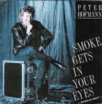 Peter Hofmann - Smoke Gets In Your Eyes / Nieuwstaat/ 1807, Ophalen of Verzenden, 1980 tot 2000, Gebruikt