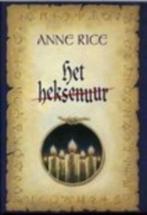 Het Heksenuur, Ophalen of Verzenden, Zo goed als nieuw, Anne Rice