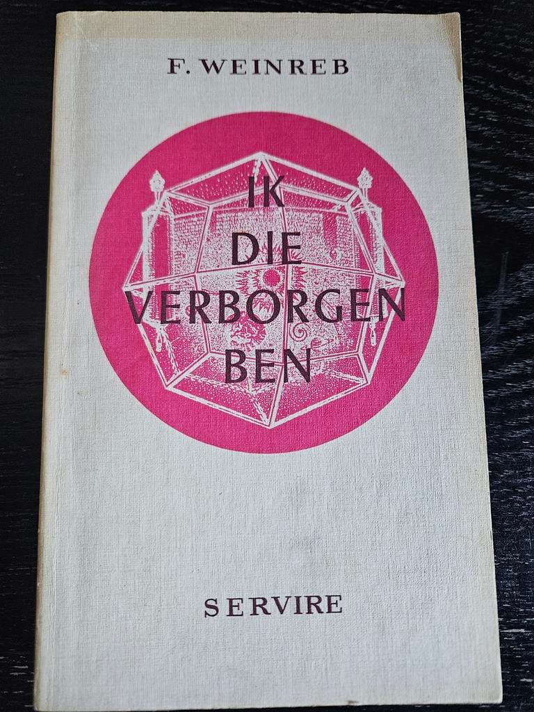 Ik Die Verborgen Ben - F. Weinreb, Ophalen of Verzenden, Gelezen, F. Weinreb, Christendom | Katholiek