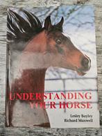 Understanding your horse. Lesley Bayley., Ophalen of Verzenden, Gelezen, Paarden of Pony's