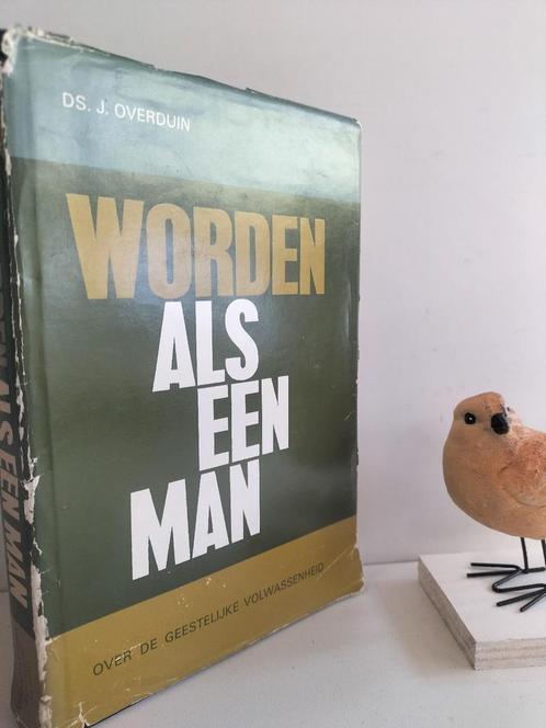 Overduin, Ds. J.; Worden als een man, Boeken, Godsdienst en Theologie, Gelezen, Christendom | Protestants, Ophalen of Verzenden