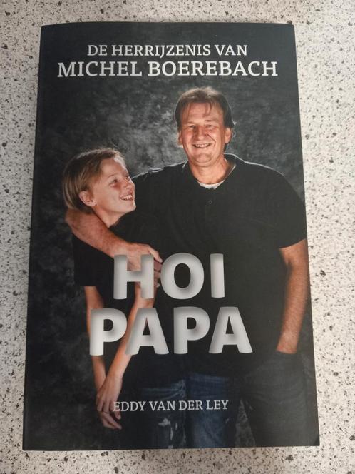 Eddy van der Ley - Hoi Papa, Boeken, Biografieën, Zo goed als nieuw, Sport, Ophalen of Verzenden