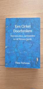 Een cirkel doorbroken / Thea Terlouw, Boeken, Spiritualiteit algemeen, Overige typen, Ophalen of Verzenden, Thea Terlouw