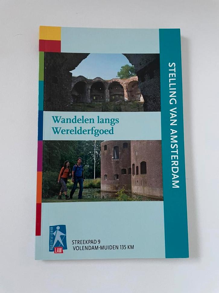 wandelgids Stelling van Amsterdam LAW streekpad 9, 135 km, Boeken, Reisgidsen, Zo goed als nieuw, Fiets- of Wandelgids, Benelux