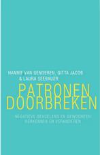 Boek; patronen doorbreken, Diverse auteurs, Ophalen of Verzenden, Zo goed als nieuw, Overige onderwerpen