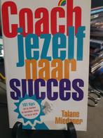 Talane Miedaner - Coach jezelf naar succes, Ophalen, Zo goed als nieuw